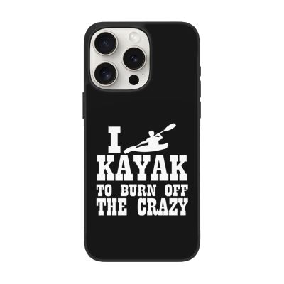 I Kayak to Burn Off The Crazy Specially Designed for iPhone 15 Pro Max Protective Case-Silicone Protection 6.1/6.7 in Mobile Phone Case