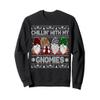 Chillin With My Gnomies Family Ugly Christmas Sweater Gnomes Sweatshirt view 1
