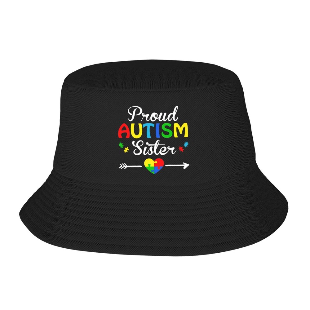 Im A Proud Autism Sister Hat Outdoor Adult Bucket Cap Fishing Cap Baseball Cap Folding Cap Black