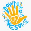National Down Syndrome Awareness Month Down Right Awesome Sticker Vinyl Decal Car Laptop Wall Window Bumper Sticker 5" view 1