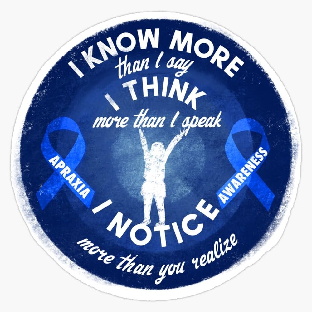 Apraxia Awareness I Know I Think I Notice More Blue Ribbon Product Sticker Vinyl Decal Car Laptop Wall Window Bumper Sticker 5"
