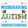 Autism Awareness Im Not Misbehaving I Have Autism Sticker Vinyl Decal Car Laptop Wall Window Bumper Sticker 5" view 1