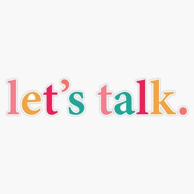 "Let's Talk." Mental Health Colorful Sticker Vinyl Decal Car Laptop Wall Window Bumper Sticker 5"