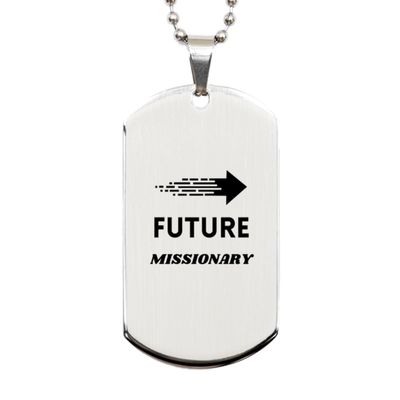Funny Missionary Gifts, Future Missionary, Birthday Congratulations Graduation Unique Silver Dog Tag For Missionary, Students, Men, Women, Friends