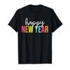 Happy New Year Day Eve Party For Teachers And Students T-Shirt for Men Women Kids view 1