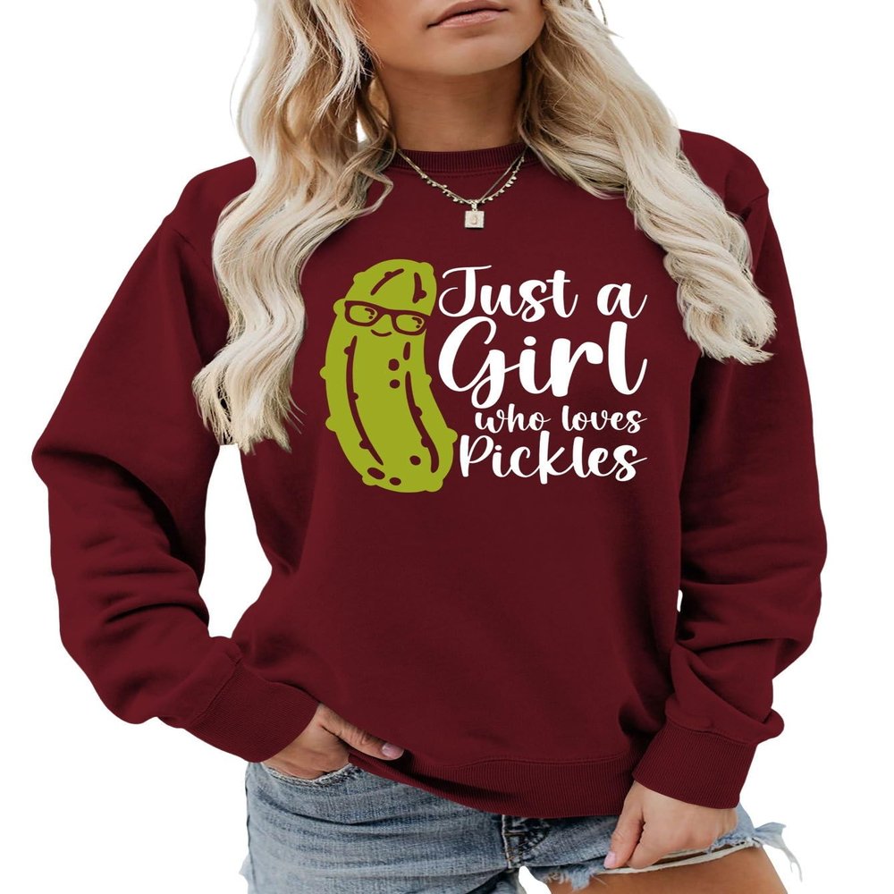 Just A Girl Who Loves Pickles Long Sleeve Sweatshirt Plus Size Casual Pullover Top (Color : Wine, Size : XX-Large)