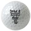 Moonlight4225 Drive it Like You Stole it 3-Pack Printed Golf Balls view 1