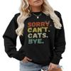 ESIKAH Sorry Can't Cats Bye Sweatshirt Retro Vintage Cat Lover Shirts Women Crewneck Graphic Pullover Tops Cats Mom Sweater Black view 1
