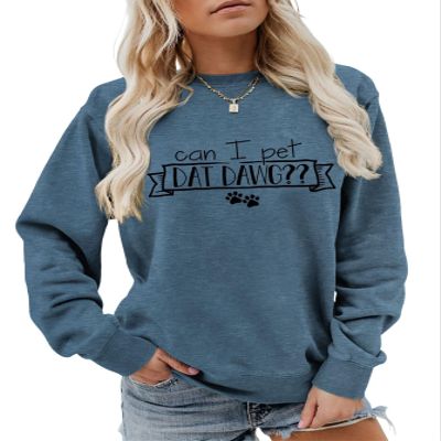 CAN I PET DAT DAWG ?! | DOG LOVERS Sweatshirt (Color : Blue, Size : X-Large)