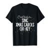 Sing Xmas Carols Off-key Christmas Matching Most Likely to T-Shirt view 1