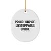 Gag Umpire Gifts, Proud Umpire, Unstoppable, Nice Birthday Oval Ornament Gifts Idea for Coworkers, Umpire Gifts from Team Leader, Umpire Gear, Umpire Supplies, Umpire Equipment, Best Umpire Gifts view 1