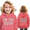 Baby Toddler Kid Boy Girl I'm the Sister Hoodie Long Sleeve Hooded Shirt Fashion Pocket Pullover Christmas (D, 5-6Years) view 1