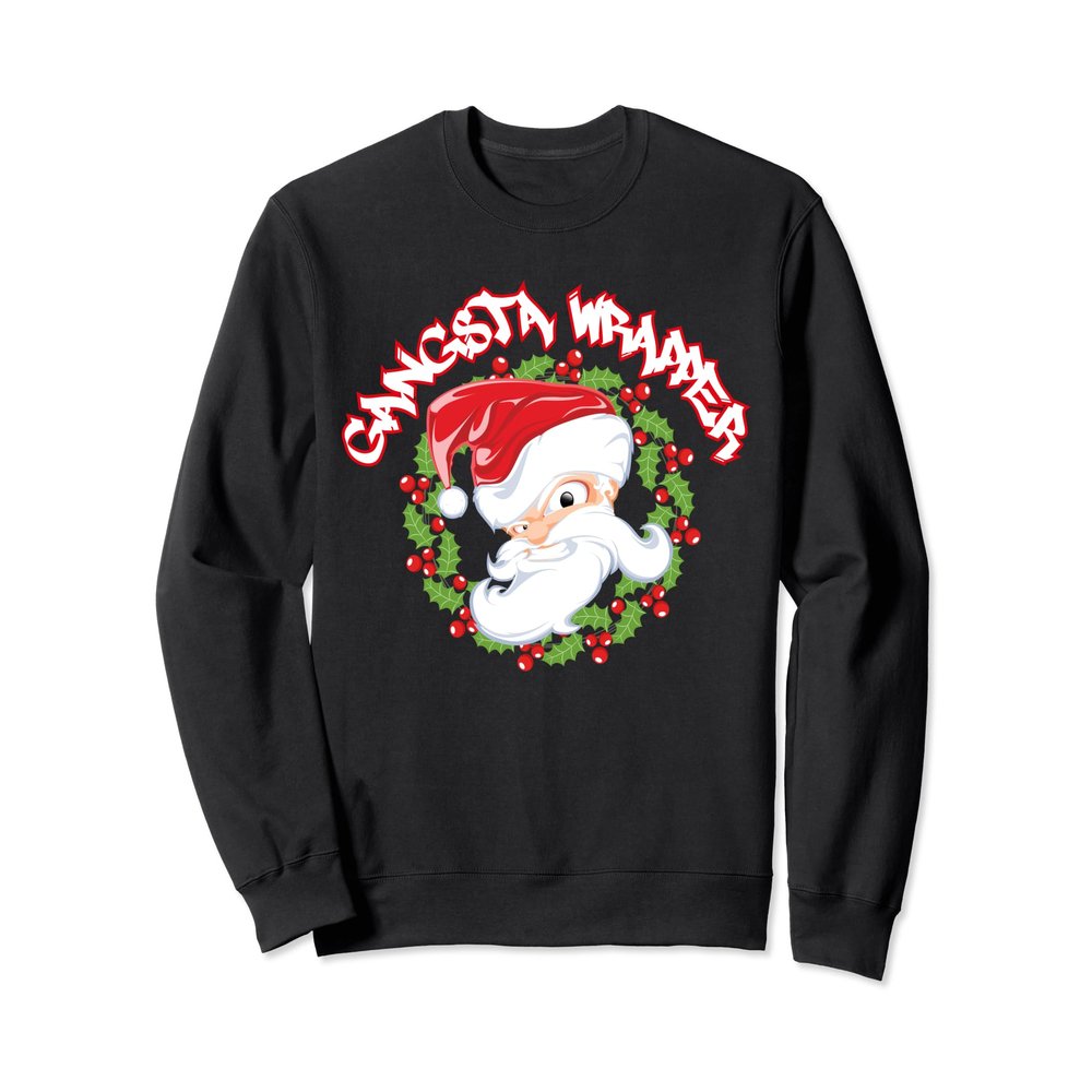 Gangsta Wrapper Gangster Wrapper Santa Ugly Funny Christmas Sweatshirt