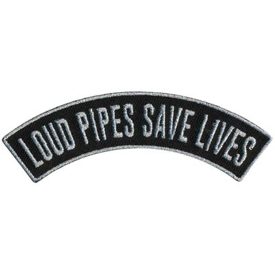 Hot Leathers Loud Pipes Save Lives 4 X 1 Top Rocker Patch PPM4200-4 Width x 1 Height Inches
