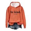 Be Kind Of A Bitch T-Shirt Sweatshirt Women Vintage Pullover Funny Graphic Tshirt Orange - It's Really Not That Hard view 1