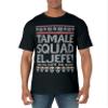 Tamale Squad Navidad El The OG With The Recipe T-Shirt view 2
