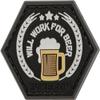 Evike Operator Profile PVC Hex Patch Catchphrase Series 2 (Style: Will Work for Beer) view 1