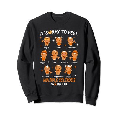 multiple sclerosis MS warrior Christmas gingerbread feelings Sweatshirt