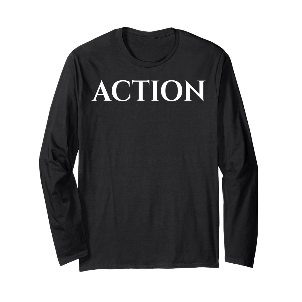 Action, Inspirational Elegant Black Long Sleeve T-Shirt