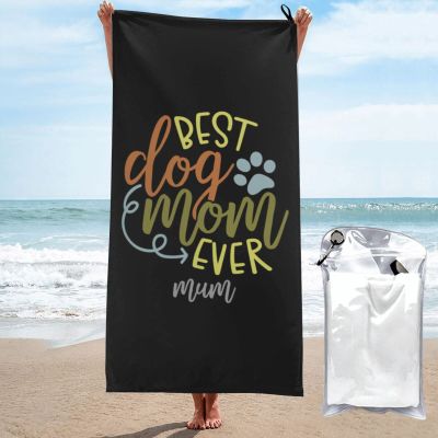 Beach Towel Best Dog Mom Ever Sand-Free Towels for Travel Sports Quick Dry Camping Towels