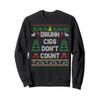 Drunk Cigs Don't Count Ugly Christmas Sweater Sweatshirt view 1