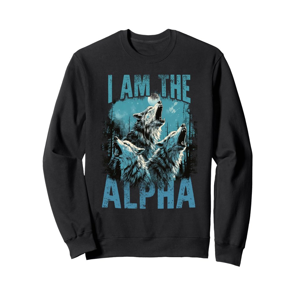 Men's I Am The Alpha Sweatshirt