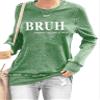 MOGUI Bruh Formerly Known As Mom Shirts Long Sleeve Tshirt Bruh Formerly Known As Mom T-Shirt Mom Tshirt Funny Letter Print Plus Size Sweatshirt For Women Green view 1