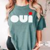 Oui Shirt French Yes Gift for Paris Loving T-Shirt Casual Women Shirt #00413-30 Light Green view 3