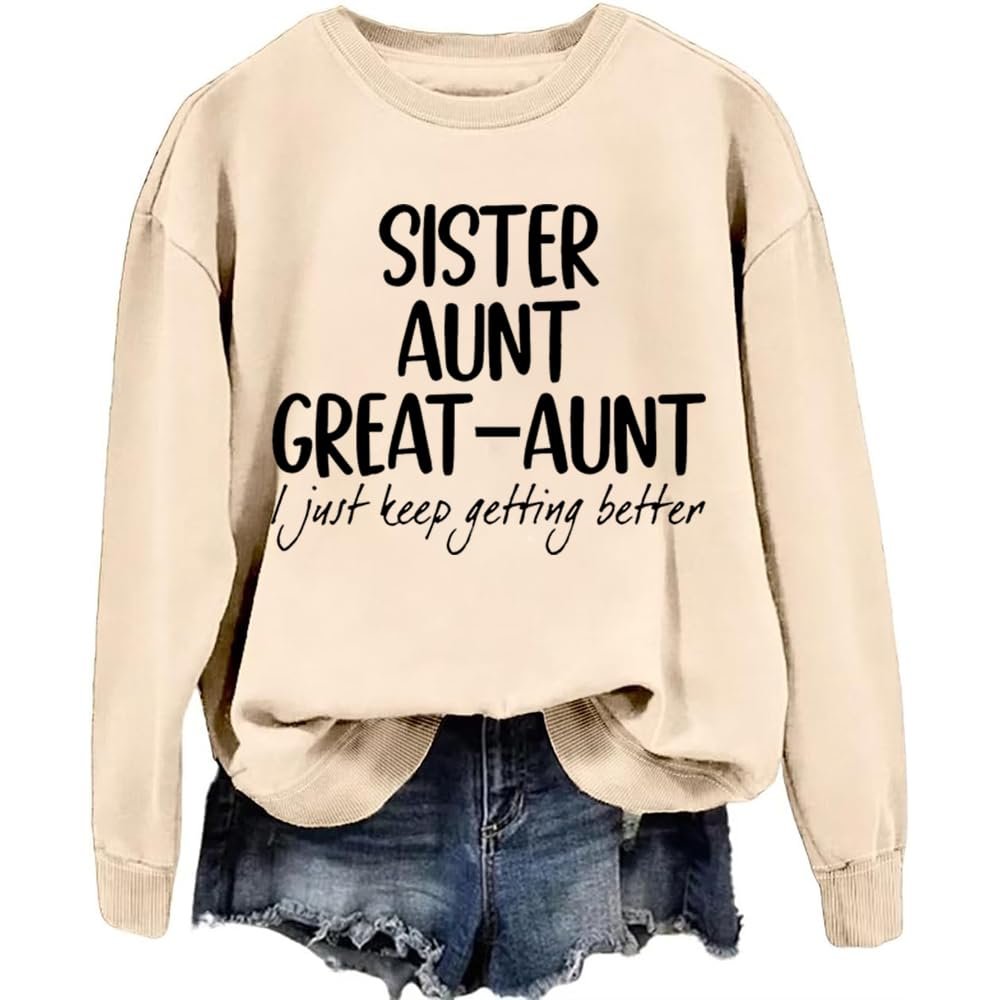 MOGUI Sister Aunt Great Aunt Sweatshirt Sister Aunt Great Aunt Shirt Auntie Shirts Plus Size Sweatshirt For Women Plus Size 2Xl Beige