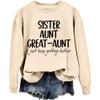 MOGUI Sister Aunt Great Aunt Sweatshirt Sister Aunt Great Aunt Shirt Auntie Shirts Plus Size Sweatshirt For Women Plus Size 2Xl Beige view 1