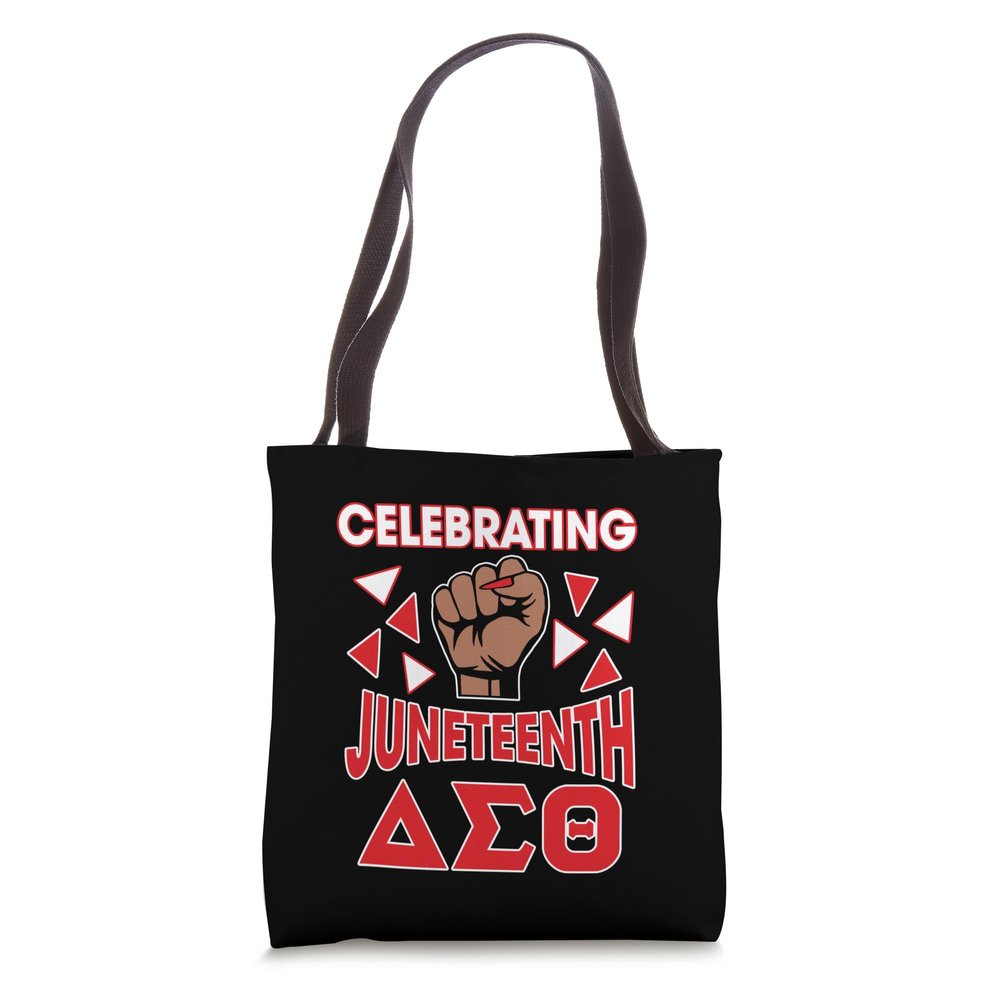 Delta Sigma Theta Sorority, Delta Celebrating Juneteenth Tote Bag