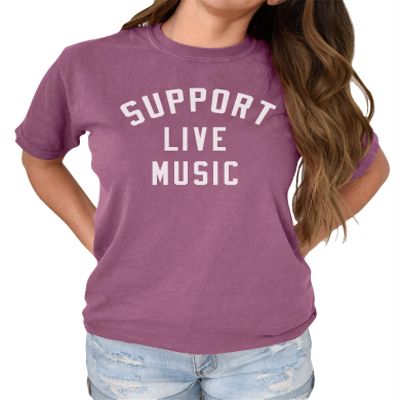 Support Live Music Shirt Support Local Music Concert Festival Local Bands T-Shirt Casual Women Shirt -00570-97 Berry