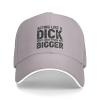 Funny Hat Acting Like A Dick Won't Make Yours Any Bigger Hat for Men Baseball Cap Vintage Cap Gray view 1