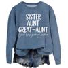 MOGUI Sister Aunt Great Aunt I Just Keep Getting Better Shirt Aunt Great Aunt Sweatshirt view 1