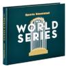 Graphic Image The World Series  A History of Americas Greatest Baseball Event  Bonded Leather Hardcover Quality Leather  Made in USA view 1