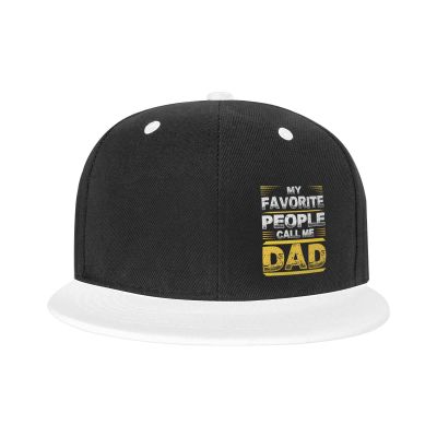 My Favorite People Call Me Dad Baseball Cap Women Men Adjustable Dad Golf Trucker Hat White
