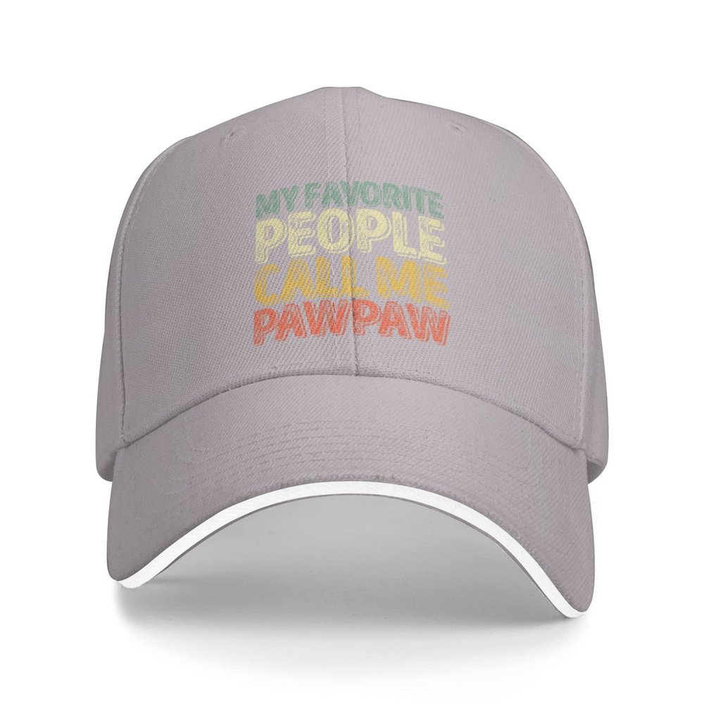 My Favorite People Call Me Paw Paw Cute Men Baseball Cap Women Adjustable Sun Dad Golf Trucker Hat Gray