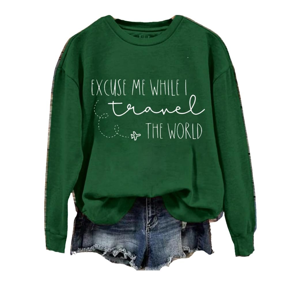 MOGUI Excuse Me While I Travel The World Sweatshirt Excuse Me While I Travel The World Shirt Sweatshirt Travel Shirt, XX-Large, Broccoli
