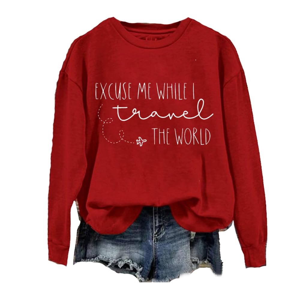 MOGUI Excuse Me While I Travel The World Sweatshirt Plus Size Excuse Me While I Travel The World Sweatshirt Women Carmine