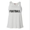 XX-Large White Women Flowy Design That Says Football Funny Non Sports Fan Gift Sleeveless Tank Top T-Shirt view 1