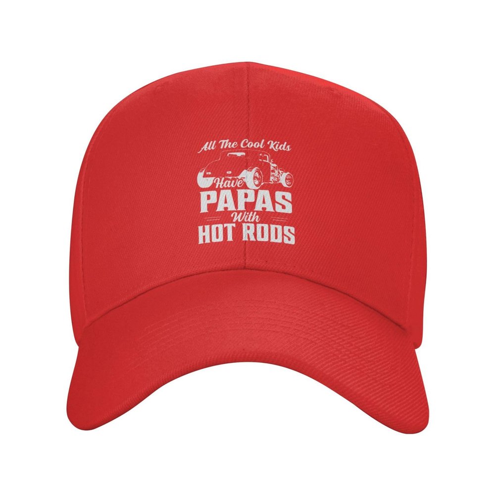All The Cool Kids Have Papas with Hot Rods Hat Baseball Cap Fashion Dad Hat Curved Brim Snapback Caps for Men Women Red