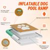 FBSPORT Inflatable Dog Boat Ramp Floating Dock Water Ladder for Pool, Boat, Non-Slip EVA Floating Ladder Pool Ramp for Dog Up to 220 LBs, Safe & Easy Access view 4