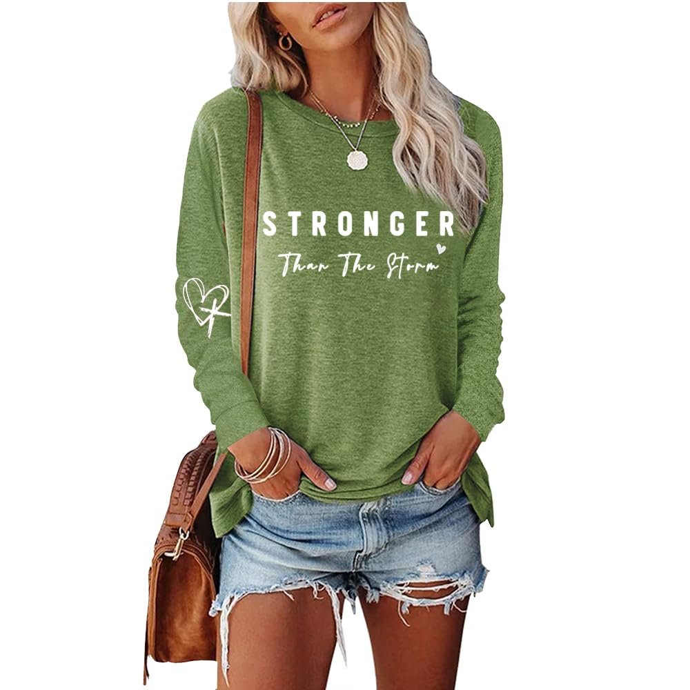 MOGUI Stronger Than The Storm Womens Shirt Stronger Than The Storm Shirt Plus Size Inspirational Sweatshirts For Women Green, Medium