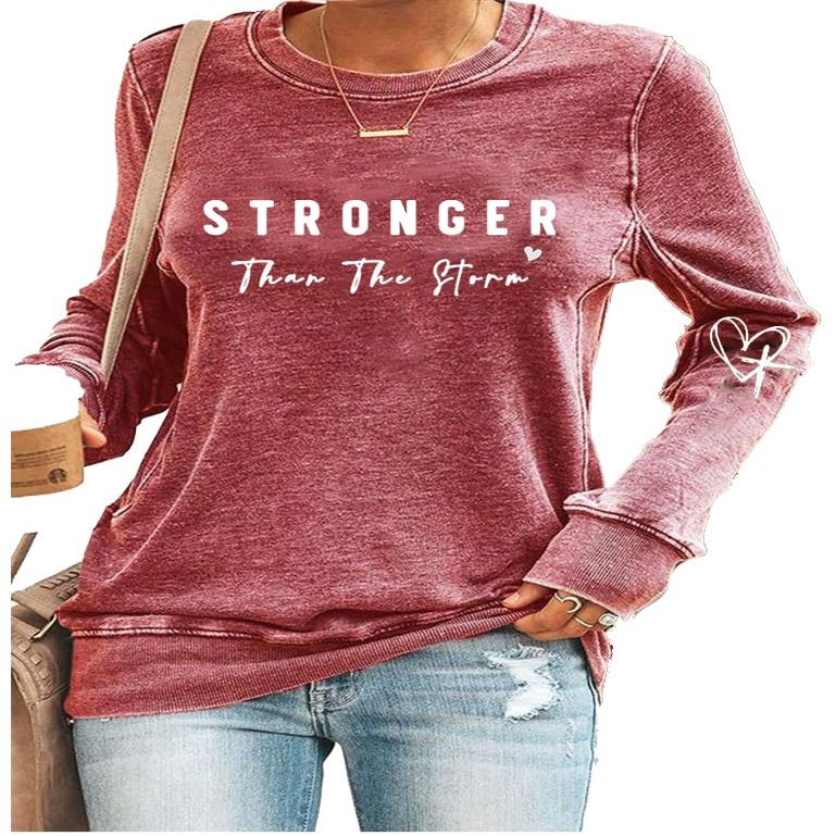 MOGUI You Are Stronger Than The Storm Sweatshirt Stronger Than The Storm Crewneck Sweatshirt Positive Letter Print Top Graphic Shirt Funny T Shirt Pink, 3X-Large