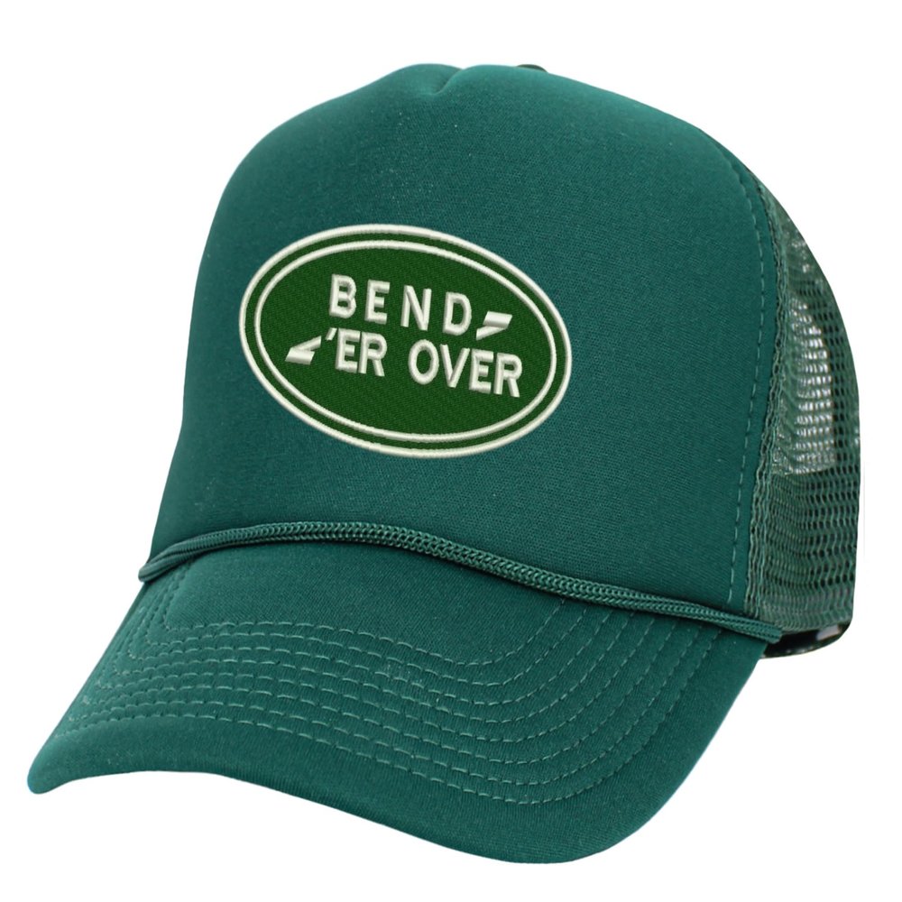 ALLNTRENDS Bend Er Over Hat Funny Embroidered Trucker Hat (Dark Green)