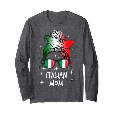 Italian Mom Long Sleeve T-Shirt