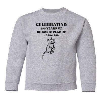 superhotapparel Celebrating 650 Years Of Bubonic Plague Rat 1339-1989 Youth Crewneck Sweatshirt (Ash, Youth Small)