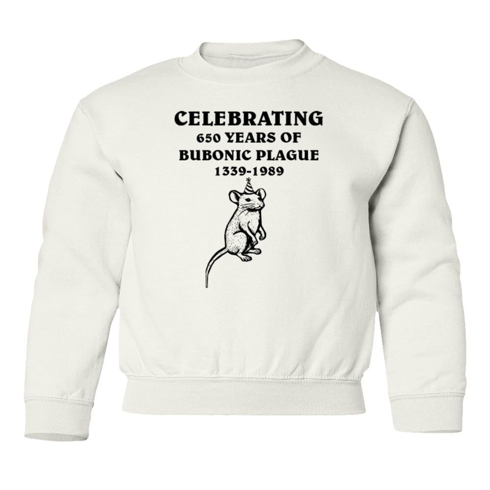 superhotapparel Celebrating 650 Years Of Bubonic Plague Rat 1339-1989 Youth Crewneck Sweatshirt (White, Youth Small)