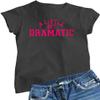 Go All Out X-Large Heather Black Women A Little Bit Dramatic T-Shirt view 1