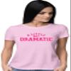 Go All Out XX-Large Pink Women A Little Bit Dramatic T-Shirt view 2